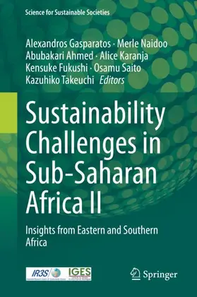 Gasparatos / Naidoo / Ahmed |  Sustainability Challenges in Sub-Saharan Africa II | Buch |  Sack Fachmedien
