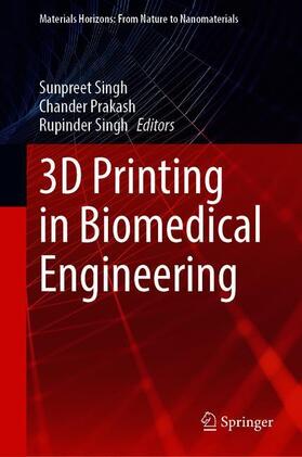 Singh / Prakash |  3D Printing in Biomedical Engineering | Buch |  Sack Fachmedien