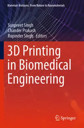 Singh / Prakash |  3D Printing in Biomedical Engineering | Buch |  Sack Fachmedien