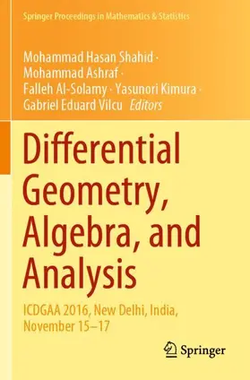 Shahid / Ashraf / Vilcu |  Differential Geometry, Algebra, and Analysis | Buch |  Sack Fachmedien