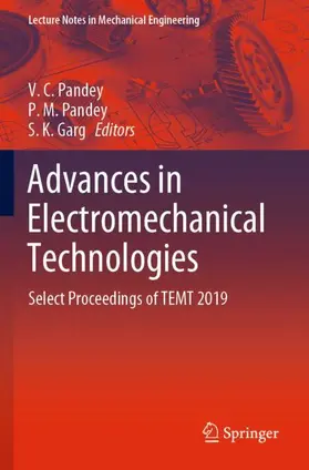 Pandey / Garg |  Advances in Electromechanical Technologies | Buch |  Sack Fachmedien