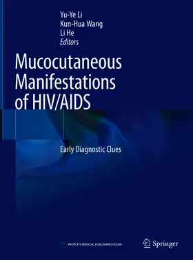 Li / Wang / He |  Mucocutaneous Manifestations of HIV/AIDS | eBook | Sack Fachmedien