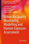 Shiva Nagendra / Khare / Schlink |  Urban Air Quality Monitoring, Modelling and Human Exposure Assessment | Buch |  Sack Fachmedien
