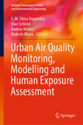 Shiva Nagendra / Schlink / Müller |  Urban Air Quality Monitoring, Modelling and Human Exposure Assessment | eBook | Sack Fachmedien
