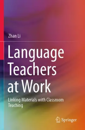 Li |  Language Teachers at Work | Buch |  Sack Fachmedien
