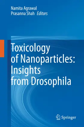 Agrawal / Shah | Toxicology of Nanoparticles: Insights from Drosophila | E-Book | www.sack.de