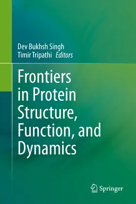 Singh / Tripathi |  Frontiers in Protein Structure, Function, and Dynamics | eBook | Sack Fachmedien