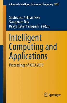 Dash / Panigrahi / Das |  Intelligent Computing and Applications | Buch |  Sack Fachmedien