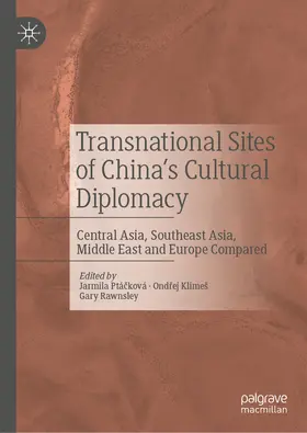 Ptácková / Ptácková / Klimeš | Transnational Sites of China’s Cultural Diplomacy | E-Book | www.sack.de