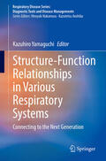 Yamaguchi |  Structure-Function Relationships in Various Respiratory Systems | eBook | Sack Fachmedien