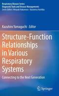 Yamaguchi |  Structure-Function Relationships in Various Respiratory Systems | Buch |  Sack Fachmedien