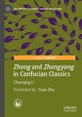 Li |  Zhong and Zhongyong in Confucian Classics | Buch |  Sack Fachmedien