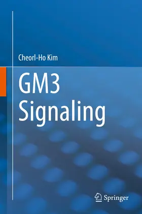 Kim |  GM3 Signaling | eBook | Sack Fachmedien