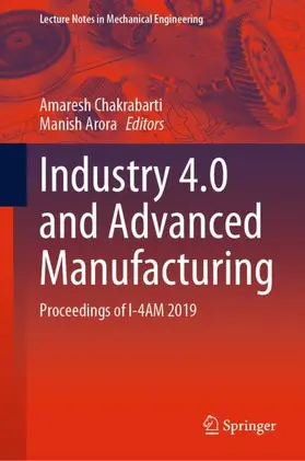 Arora / Chakrabarti |  Industry 4.0 and Advanced Manufacturing | Buch |  Sack Fachmedien