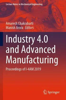 Arora / Chakrabarti |  Industry 4.0 and Advanced Manufacturing | Buch |  Sack Fachmedien