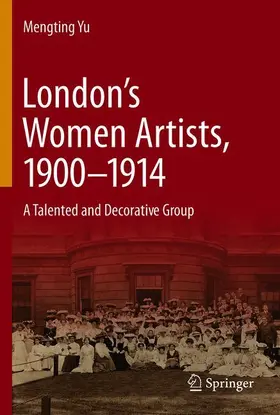 Yu |  London's Women Artists, 1900-1914 | Buch |  Sack Fachmedien