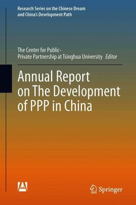Wang / Han / Li |  Annual Report on The Development of PPP in China | Buch |  Sack Fachmedien