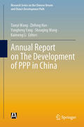 Wang / Han / Yang |  Annual Report on The Development of PPP in China | eBook | Sack Fachmedien