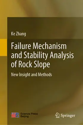 Zhang | Failure Mechanism and Stability Analysis of Rock Slope | E-Book | www.sack.de
