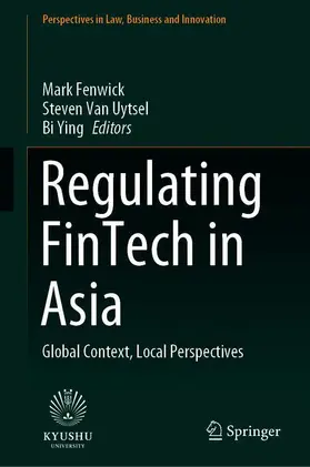 Fenwick / Ying / Van Uytsel |  Regulating FinTech in Asia | Buch |  Sack Fachmedien