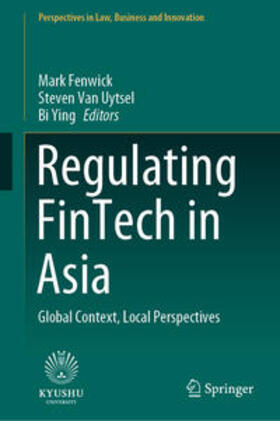 Fenwick / Van Uytsel / Ying | Regulating FinTech in Asia | E-Book | sack.de