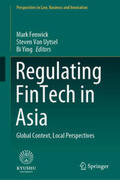 Fenwick / Van Uytsel / Ying |  Regulating FinTech in Asia | eBook | Sack Fachmedien