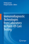 Suman / Chandra |  Immunodiagnostic Technologies from Laboratory to Point-Of-Care Testing | eBook | Sack Fachmedien