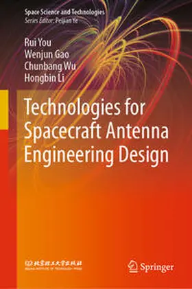 You / Gao / Wu | Technologies for Spacecraft Antenna Engineering Design | E-Book | sack.de