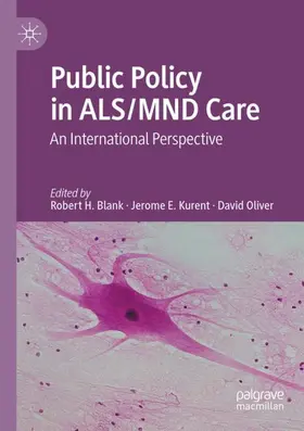 Blank / Oliver / Kurent |  Public Policy in ALS/MND Care | Buch |  Sack Fachmedien