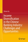 Qu |  Income Diversification in the Chinese Banking Industry: Challenges and Opportunities | eBook | Sack Fachmedien