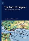 Aldrich / Connell |  The Ends of Empire | Buch |  Sack Fachmedien