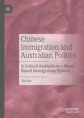 Gao | Chinese Immigration and Australian Politics | E-Book | www.sack.de