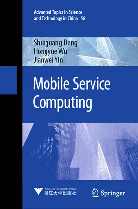 Deng / Wu / Yin |  Mobile Service Computing | eBook | Sack Fachmedien