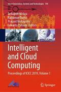 Mishra / Patnaik / Buyya |  Intelligent and Cloud Computing | Buch |  Sack Fachmedien