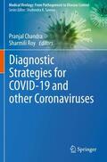 Roy / Chandra |  Diagnostic Strategies for COVID-19 and other Coronaviruses | Buch |  Sack Fachmedien
