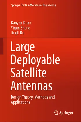 Duan / Zhang / Du | Large Deployable Satellite Antennas | E-Book | sack.de