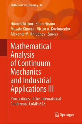 Itou / Hirano / Kimura |  Mathematical Analysis of Continuum Mechanics and Industrial Applications III | eBook | Sack Fachmedien