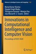 Sharma / Dhaka / Tavares |  Innovations in Computational Intelligence and Computer Vision | Buch |  Sack Fachmedien