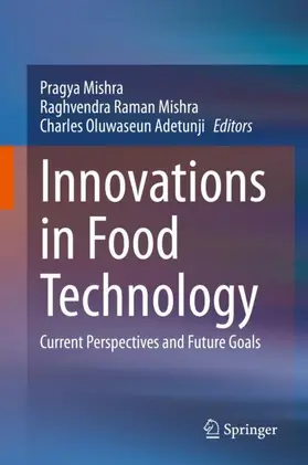 Mishra / Adetunji | Innovations in Food Technology | Buch | 978-981-15-6120-7 | www.sack.de