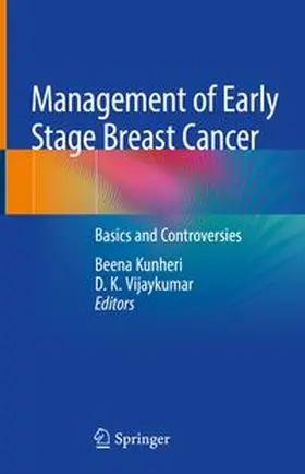 Kunheri / Vijaykumar |  Management of Early Stage Breast Cancer | eBook | Sack Fachmedien