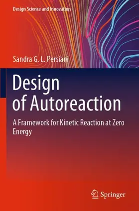 Persiani |  Design of Autoreaction | Buch |  Sack Fachmedien