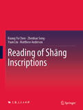 Chen / Song / Liu |  Reading of Shang Inscriptions | eBook | Sack Fachmedien