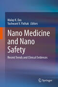 Das / Pathak |  Nano Medicine and Nano Safety | eBook | Sack Fachmedien