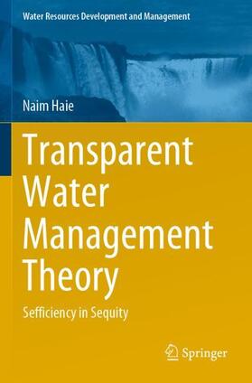 Haie | Transparent Water Management Theory | Buch | 978-981-1562-86-0 | sack.de