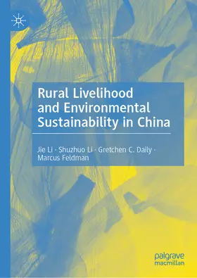 Li / Daily / Feldman |  Rural Livelihood and Environmental Sustainability in China | eBook | Sack Fachmedien