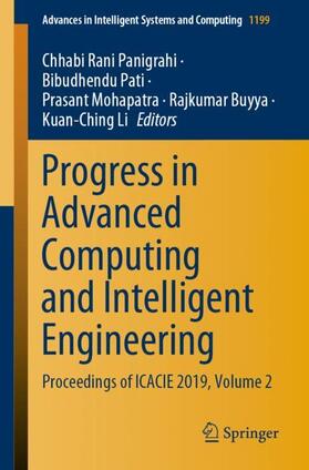 Panigrahi / Pati / Li | Progress in Advanced Computing and Intelligent Engineering | Buch | 978-981-1563-52-2 | sack.de