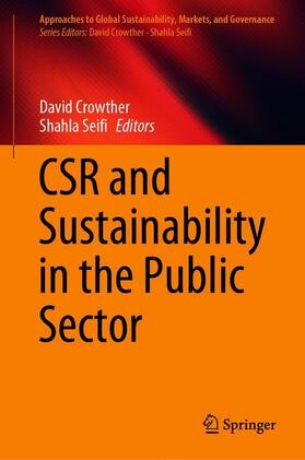 Seifi / Crowther |  CSR and Sustainability in the Public Sector | Buch |  Sack Fachmedien