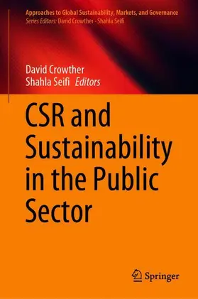 Seifi / Crowther |  CSR and Sustainability in the Public Sector | Buch |  Sack Fachmedien