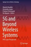 Mandloi / Nguyen / Gurjar |  5G and Beyond Wireless Systems | Buch |  Sack Fachmedien