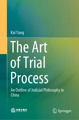 Yang | The Art of Trial Process | E-Book | www.sack.de